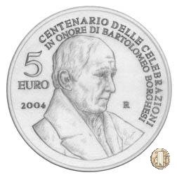 5 Euro 2004 Centenario Celebrazioni B. Borghesi 2004 (Roma)