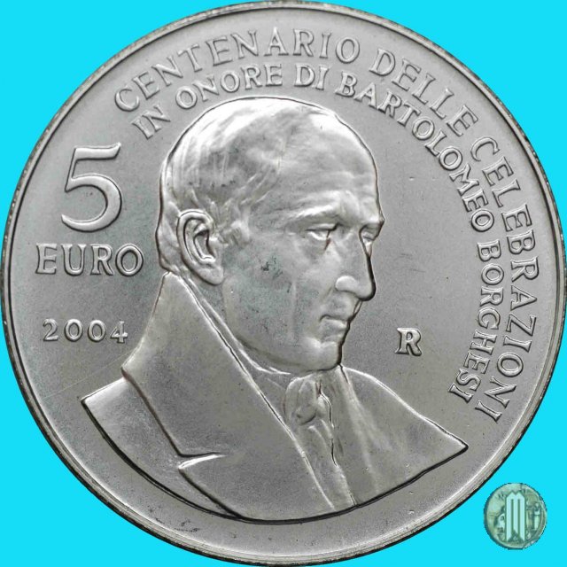 5 Euro 2004 Centenario Celebrazioni B. Borghesi 2004 (Roma)