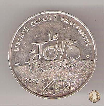 1/4 Euro 2003 Serie Centenario Tour de France - 100 Anni del Tour 2003 (Parigi)