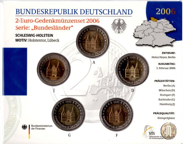 2 Euro 2006 Schleswig-Holstein: Holstentor Lübeck 2006 (Amburgo:Berlino:Karlsruhe:Monaco:Stoccarda)