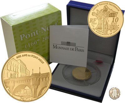 10 Euro 2007 Serie monumenti di Francia - 400 anni del Ponf-Neuf 2007 (Parigi)