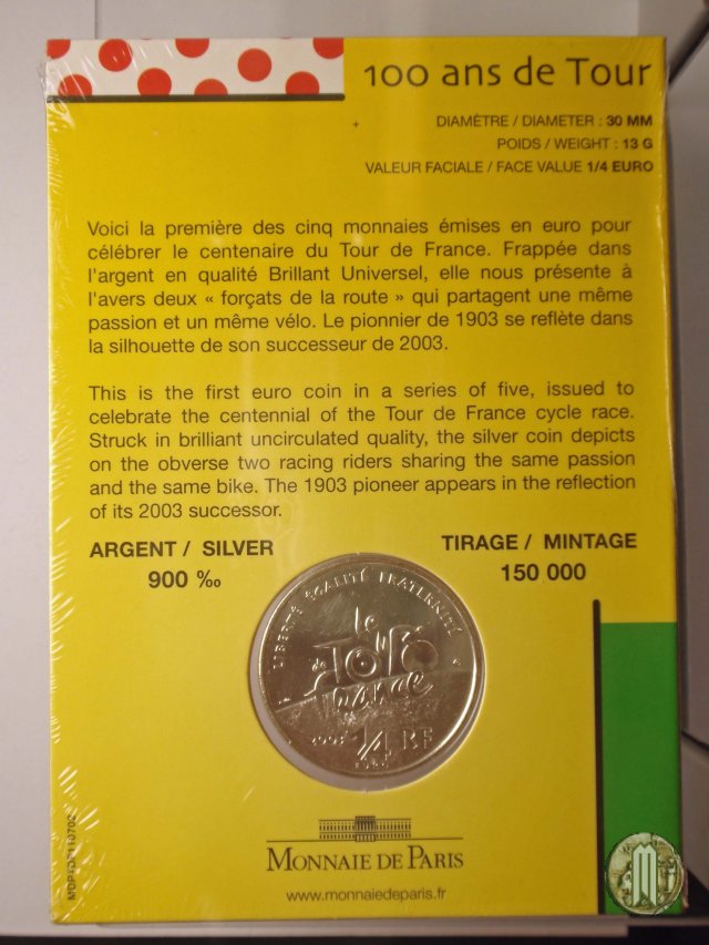 1/4 Euro 2003 Serie Centenario Tour de France - 100 Anni del Tour 2003 (Parigi)