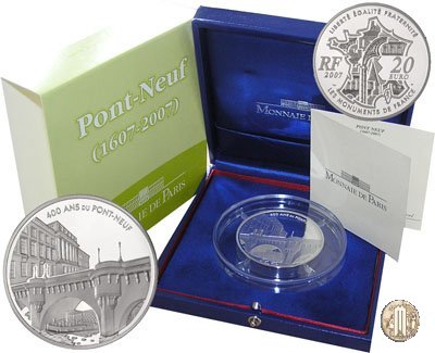 20 Euro 2007 Serie monumenti di Francia - 400 anni del Ponf-Neuf 2007 (Parigi)