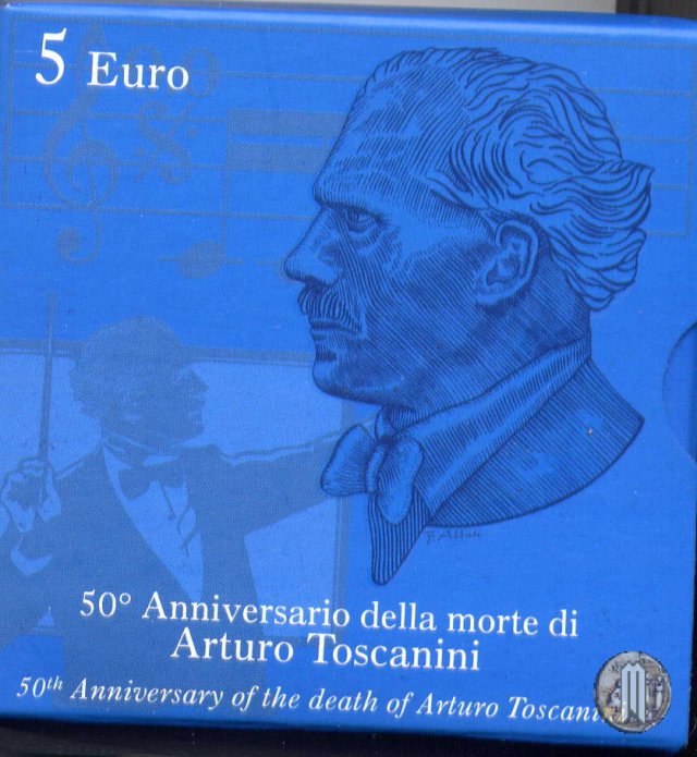 5 Euro 2007 50° Ann. morte Arturo Toscanini 2007 (Roma)