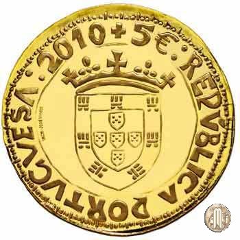 5 Euro 2010 <i>O Justo de D. João II</i> - Tesori Numismatici Portoghesi 2010 (Lisbona)